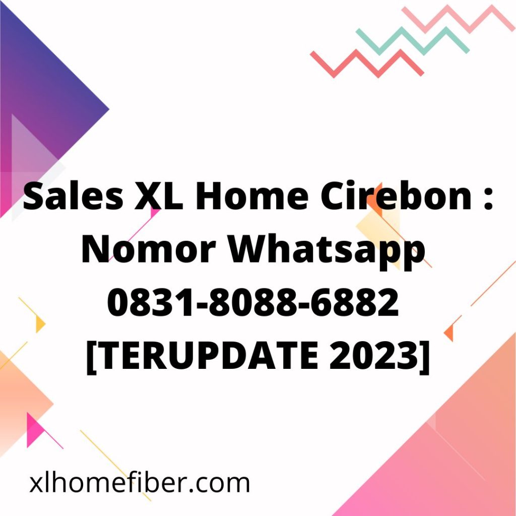 Sales XL Home Cirebon