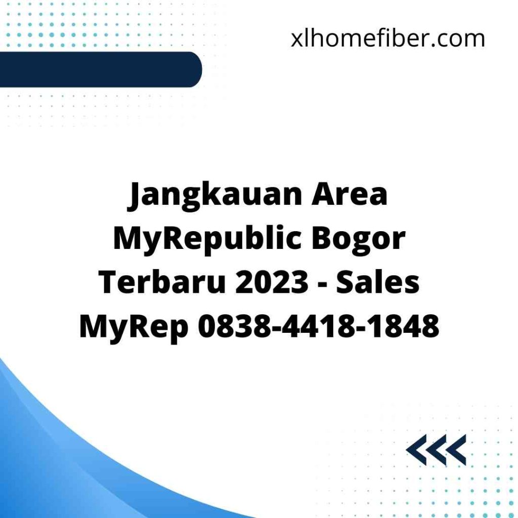 Jangkauan Area MyRepublic Bogor