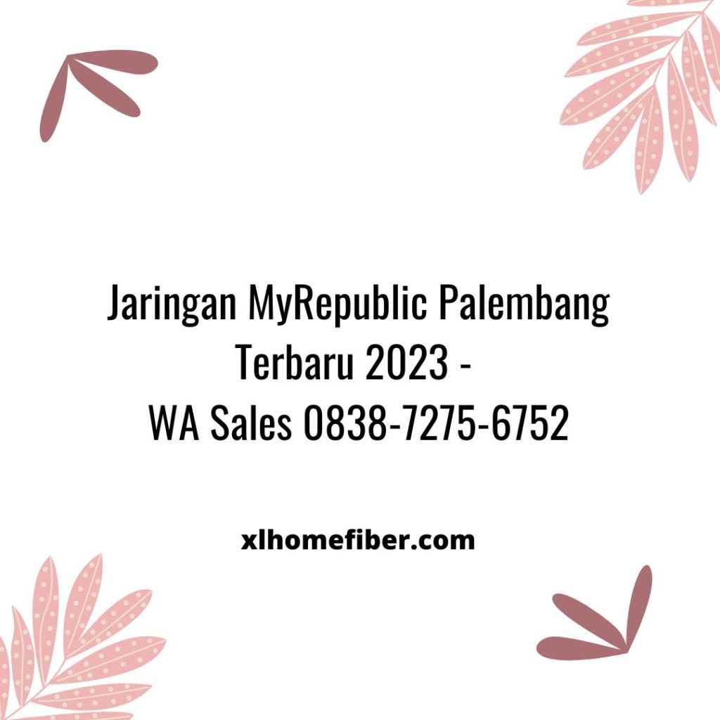 Jaringan MyRepublic Palembang